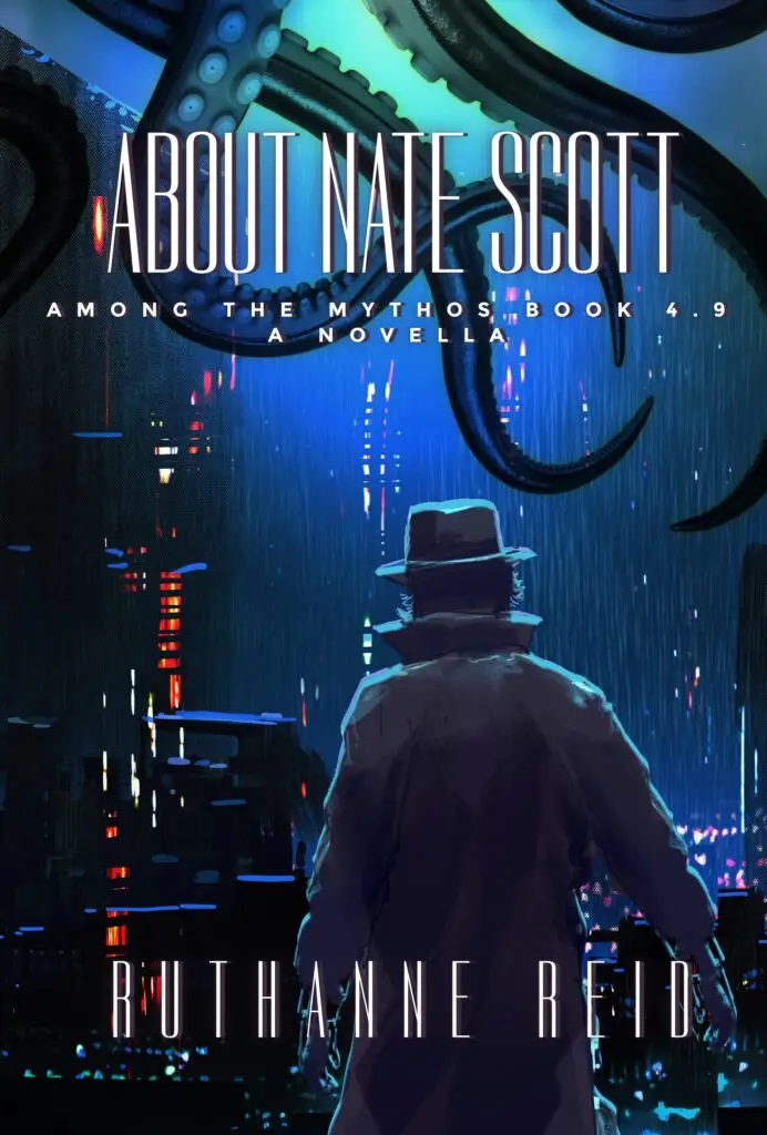 About Nate Scott, a fantasy novella by Ruthanne Reid